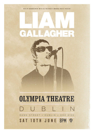 Liam Gallagher – Olympia – Dublin  - Mini Poster