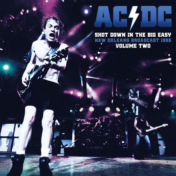 AC/DC - Shot Down in the Big Easy: New Orleans Broadcast 1996 Vol. 2 - 2LP - Vinyl