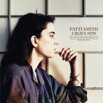 Patti Smith - CBGB's 1979: The Classic New York Broadcast Vol. 1 - 2LP - Vinyl