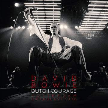 David Bowie - Dutch Courage: Rotterdam Broadcast 1976  - 2LP - Vinyl