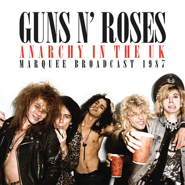 Guns 'n' Roses - Anarchy in the UK: Marquee Broadcast 1987 - 2LP - Vinyl